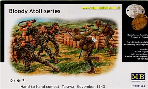 Bloody Atoll series kit.3 Hand-tohand Combat, Tarawa, 1943 1:35 MB 3544 * Euro 11,90 in Kit * Euro 26,90 Costruiti (Iva Incl.)